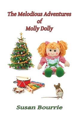 Melodious Adventures of Molly Dolly
