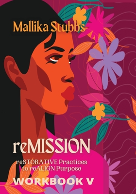 reMISSION Workbook V