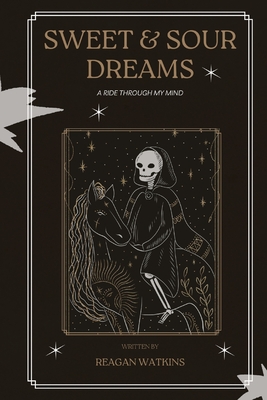 Sweet & Sour Dreams