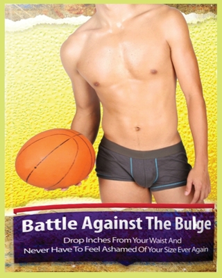 Battle Against the Bulge