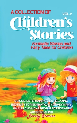 A COLLECTION OF CHILDREN'S STORIES