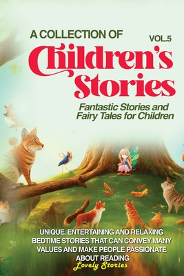A COLLECTION OF CHILDREN'S STORIES