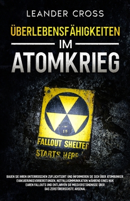 Überlebensfähigkeiten Im Atomkrieg
