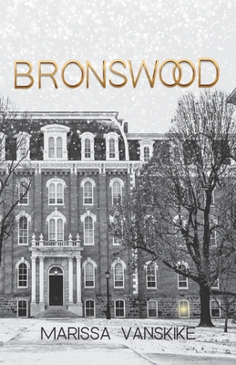 Bronswood (How It Had To Be #2)