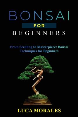Bonsai for Beginners