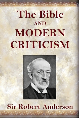 Bible and Modern Criticism