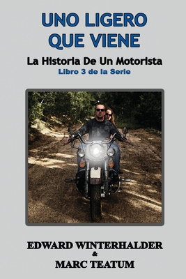 Uno Ligero Que Viene