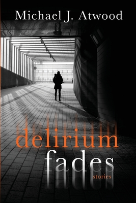 Delirium Fades