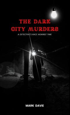 Dark City Murders