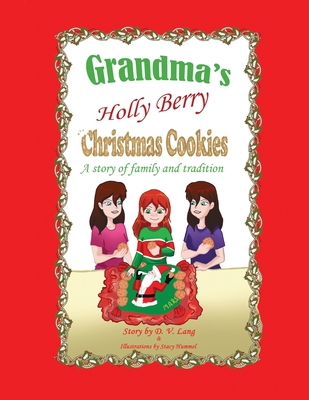 Grandma's Holly Berry Christmas Cookies