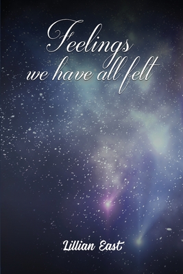 Feelings We Have All Felt