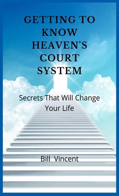 Getting to Know Heaven's Court System