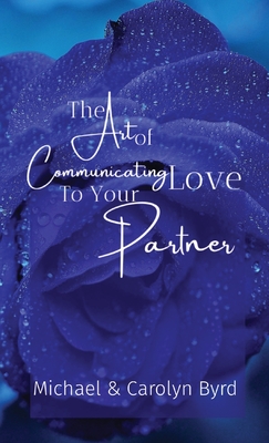Art of Communicating Love To Your Partner