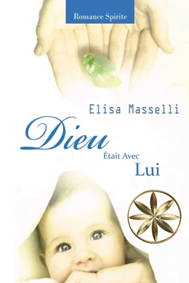 Dieu Était Avec Lui