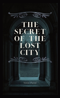 Secret of the Lost City