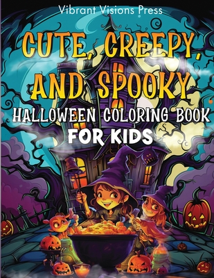 Cute Creepy and Spooky Halloween Coloring Book for Kids