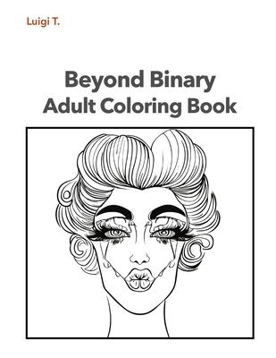 Beyond Binary Adult Coloring Book