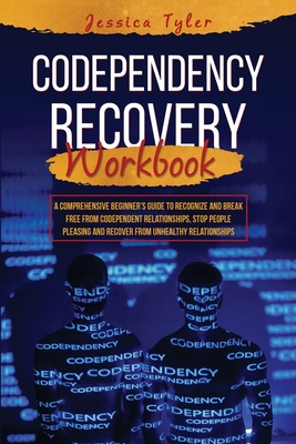 Codependency Recovery Workbook