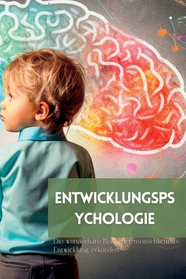 Entwicklungspsychologie