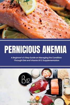 Pernicious Anemia