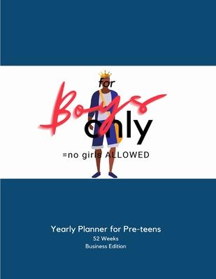 for BOYS Only