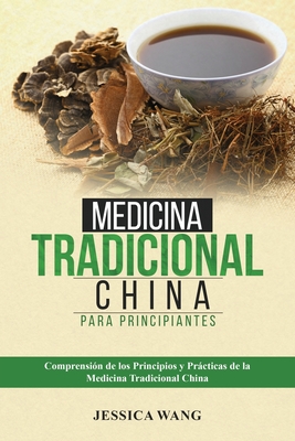 Medicina Tradicional China para Principiantes