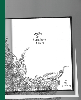 Truths for Turbulent Times