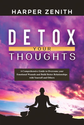 Detox Your Thoughts