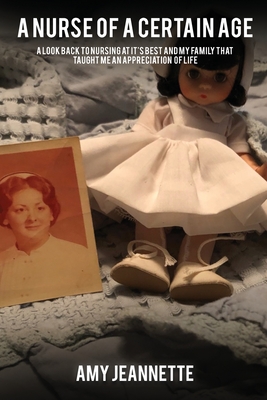 Nurse of a Certain Age