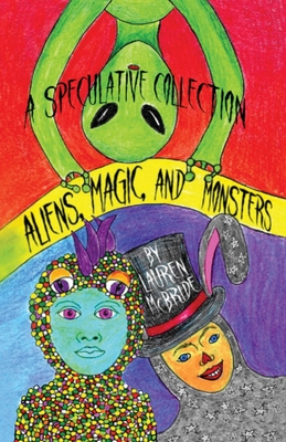 Aliens Magic and Monsters