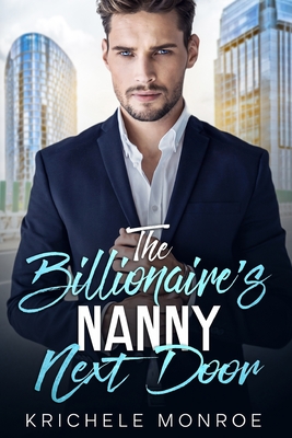 Billionaire's Nanny Next Door
