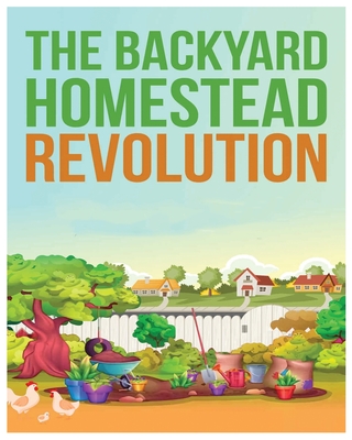 Backyard Homestead