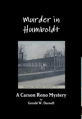 Murder in Humboldt