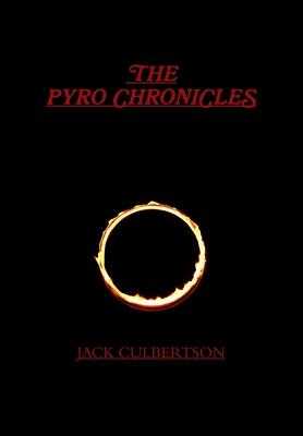 The Pyro Chronicles