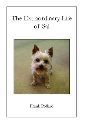 The Extraordinary Life of Sal