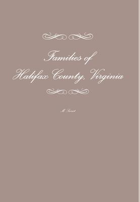 Families of Halifax County Virginia