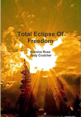 Total Eclipse Of Freedom