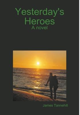 Yesterday's Heroes