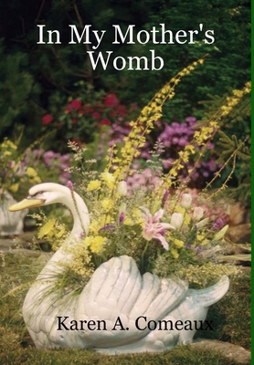 In My Mother's Womb