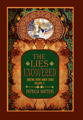 The Lies Uncovered