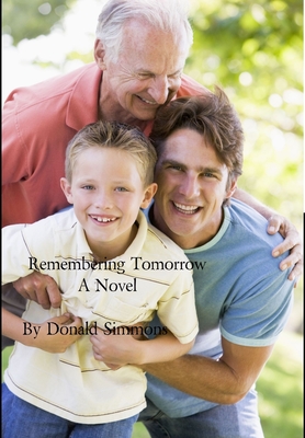 Remembering Tomorrow