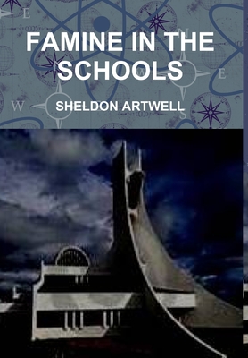FAMINE IN THE SCHOOLS