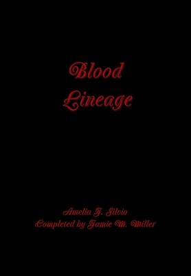 Blood Lineage