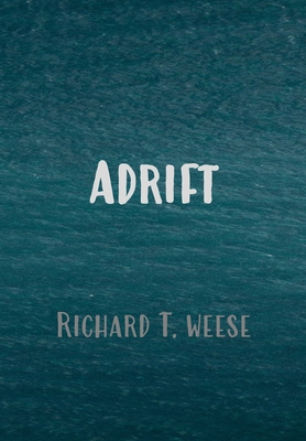 Adrift - Hardcover Edition