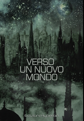 Verso un Nuovo Mondo