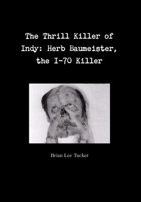 The Thrill Killer of Indy