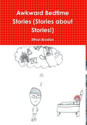 Awkward Bedtime Stories