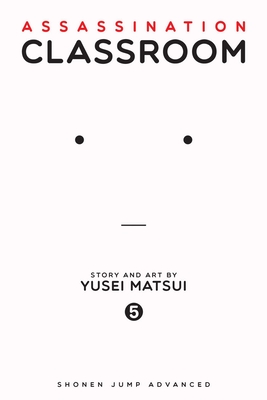 Assassination Classroom Vol. 5