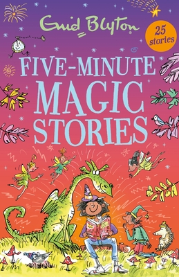 FIVE-MINUTE MAGIC STORIES