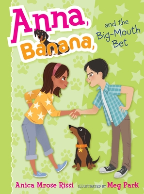 Anna Banana and the Big-Mouth Bet
